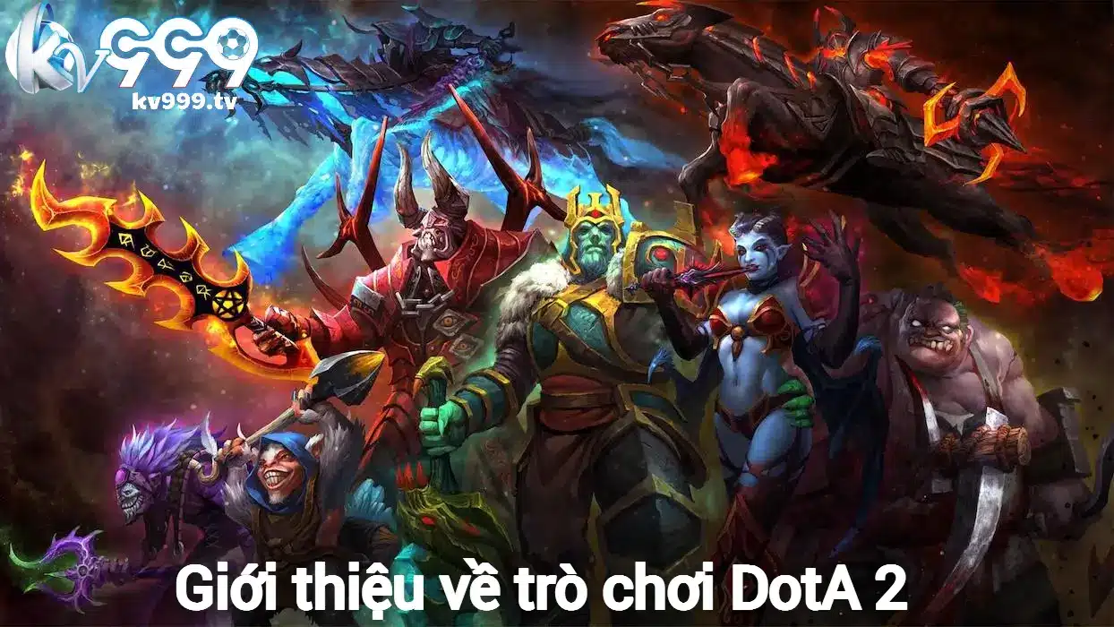 Giới thiệu về trò chơi DotA 2