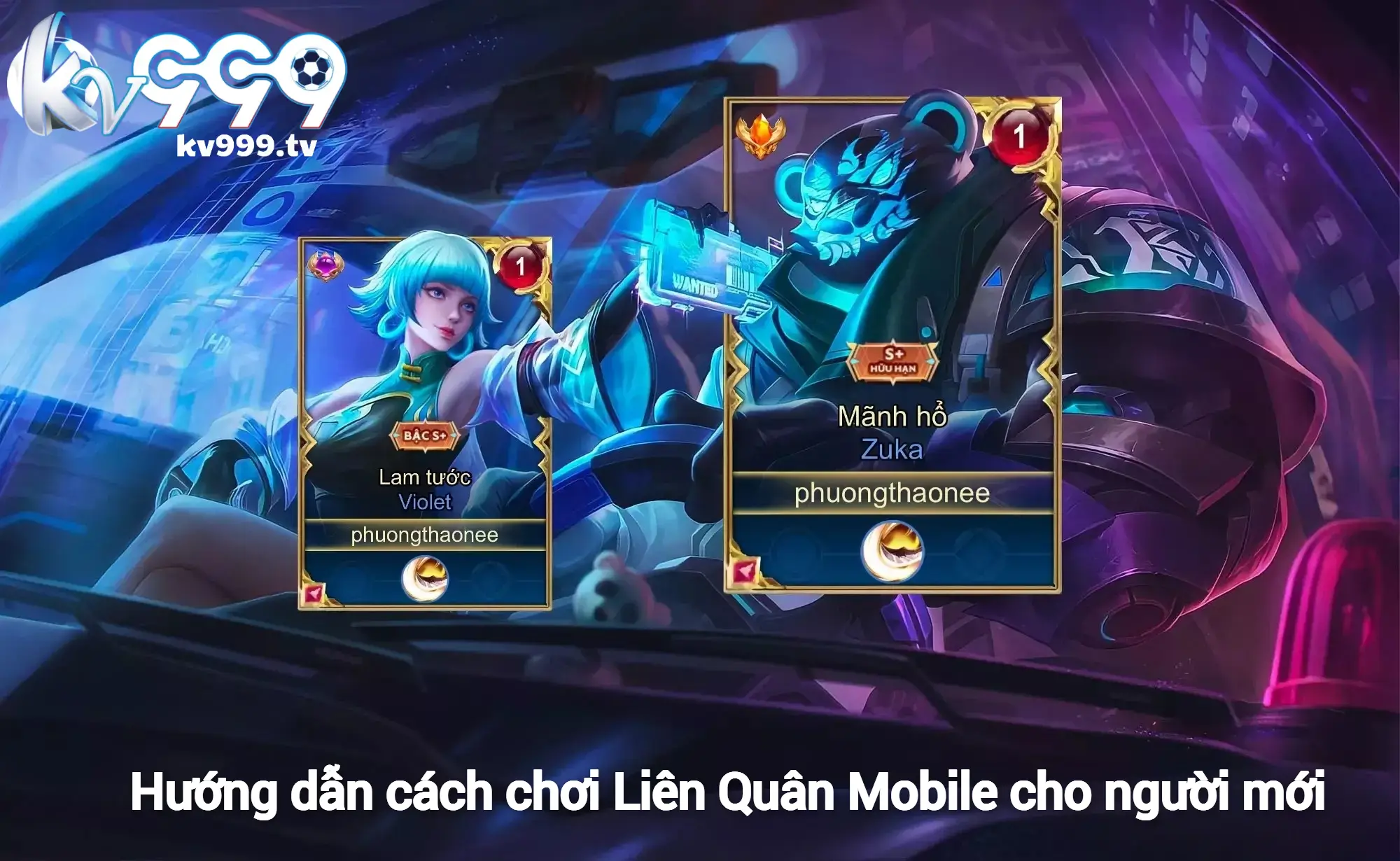 Hướng dẫn cách chơi Liên Quân Mobile cho người mới